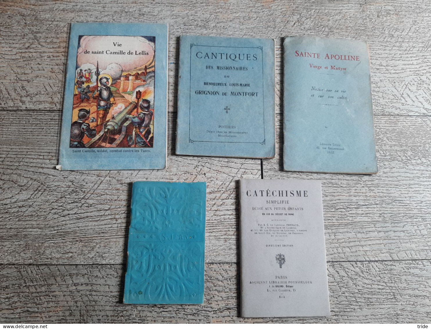 5 Petits Livres Religieux Catéchisme Simplifié Vie De Ste Camille De Lellis Ste Apolline Cantiques St Jean - Religion