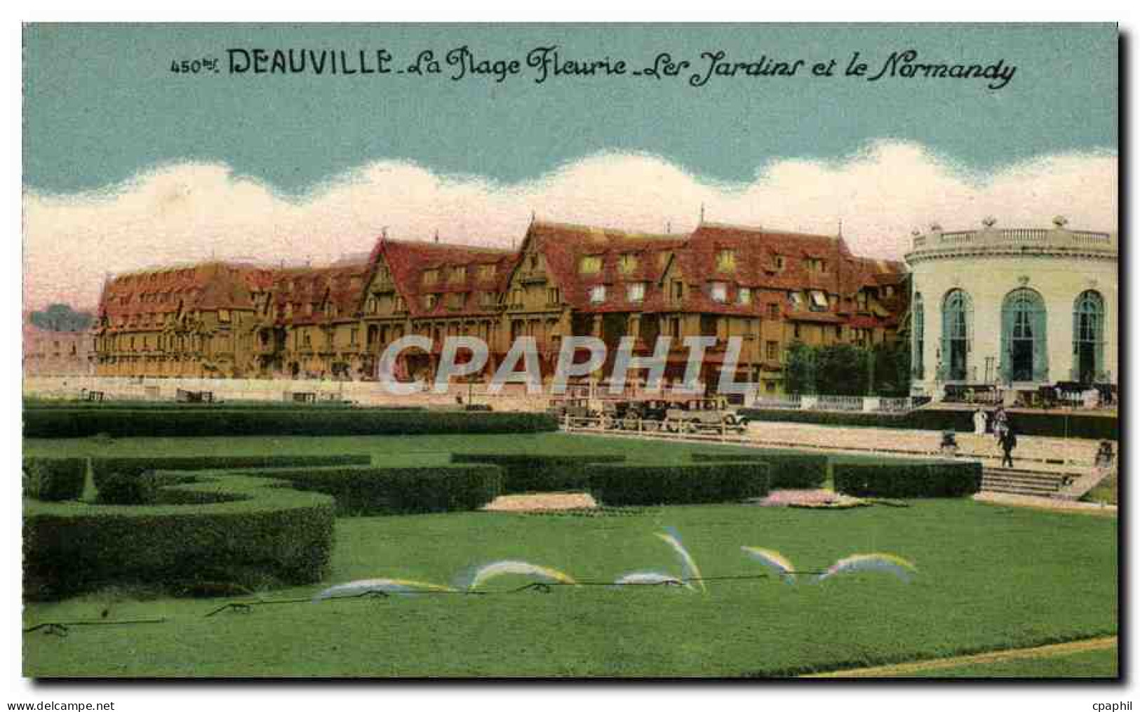 CPA Deauville La Plage Fleurie Les Jardins Et Le Normandy - Deauville