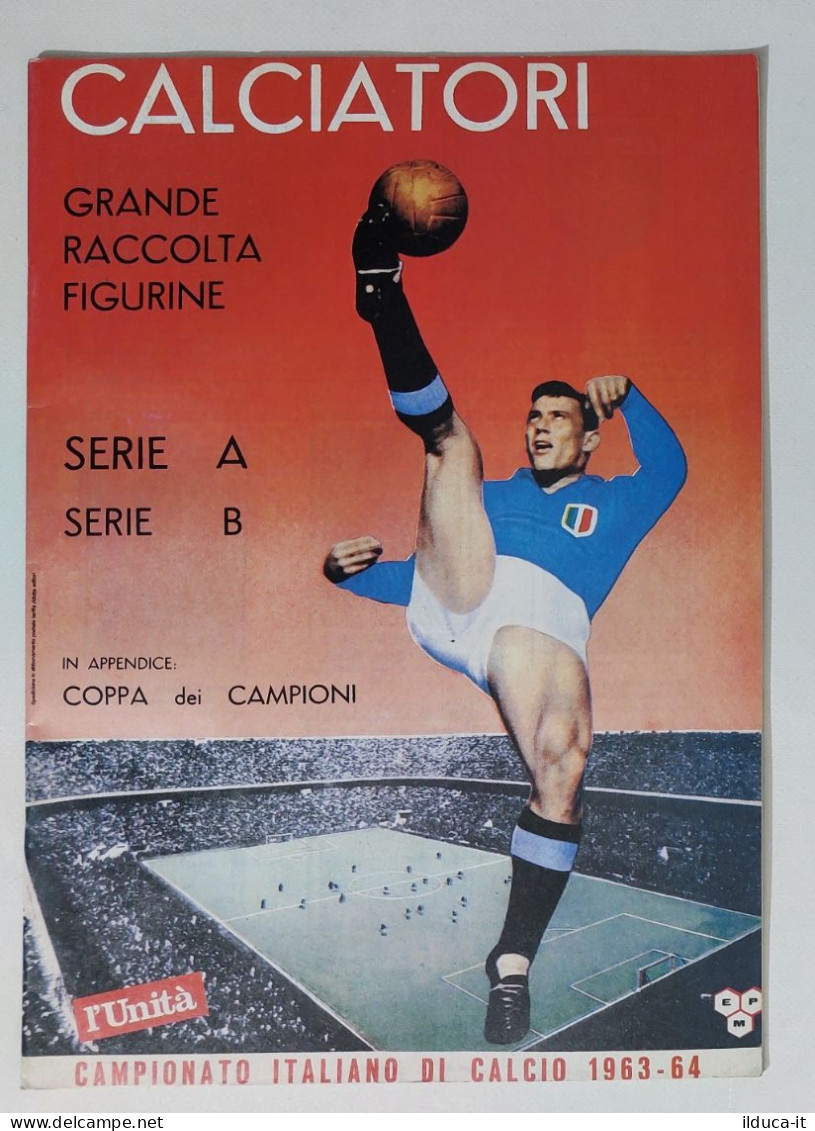 37278 Album Figurine Calciatori Panini Edizione L'Unità - Stagione 1963/64 - Edition Italienne