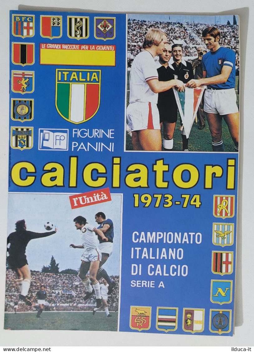 65392 Album Figurine Calciatori Panini Edizione L'Unità - Stagione 1973/74 - Edition Italienne