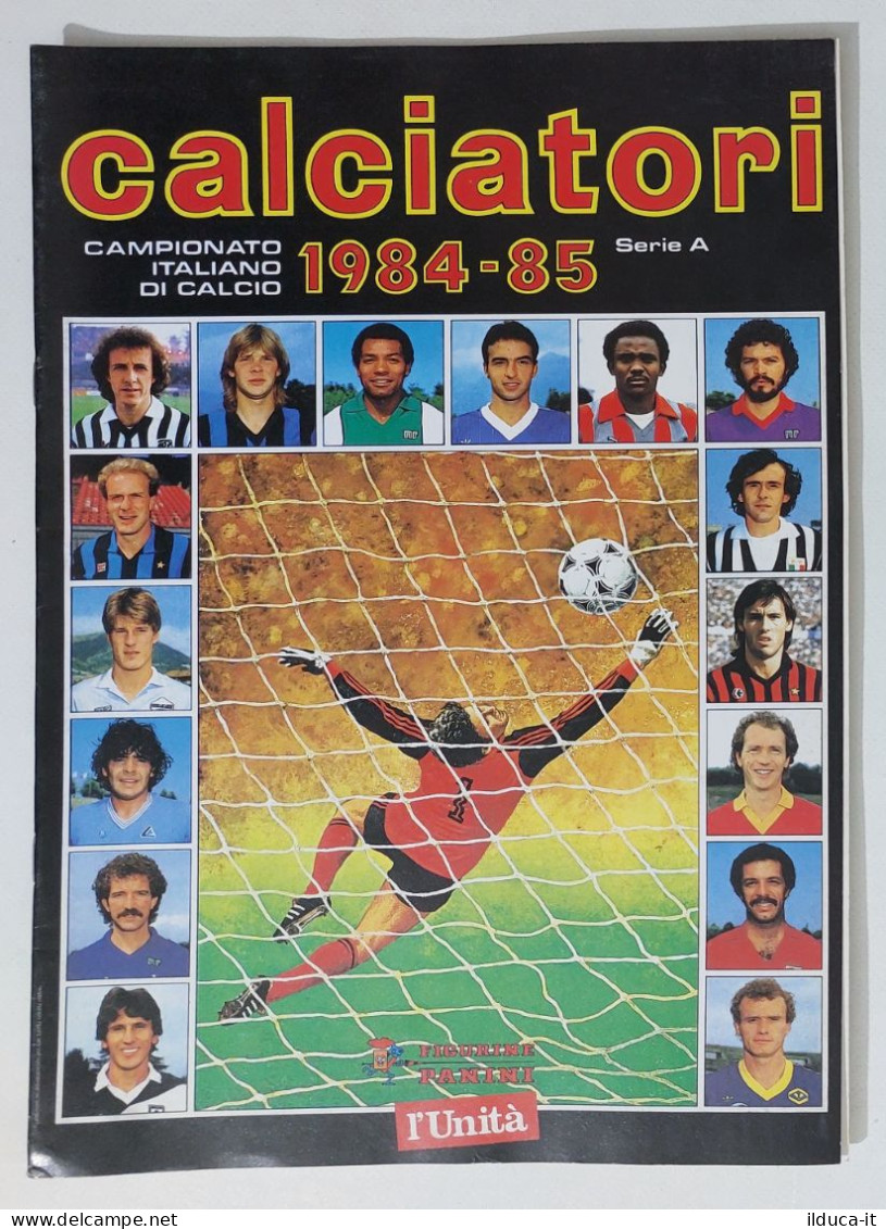 73317 Album Figurine Calciatori Panini Edizione L'Unità - Stagione 1984/85 - Italiaanse Uitgave