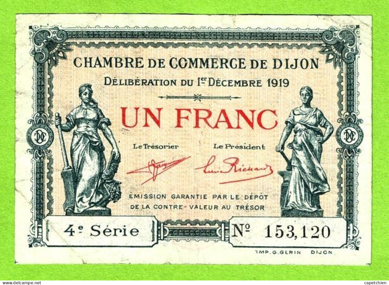 FRANCE / CHAMBRE De COMMERCE De DIJON / 1 FRANC. / 1er DECEMBRE  1919 / N° 153?,/ 4eme SERIE - Cámara De Comercio