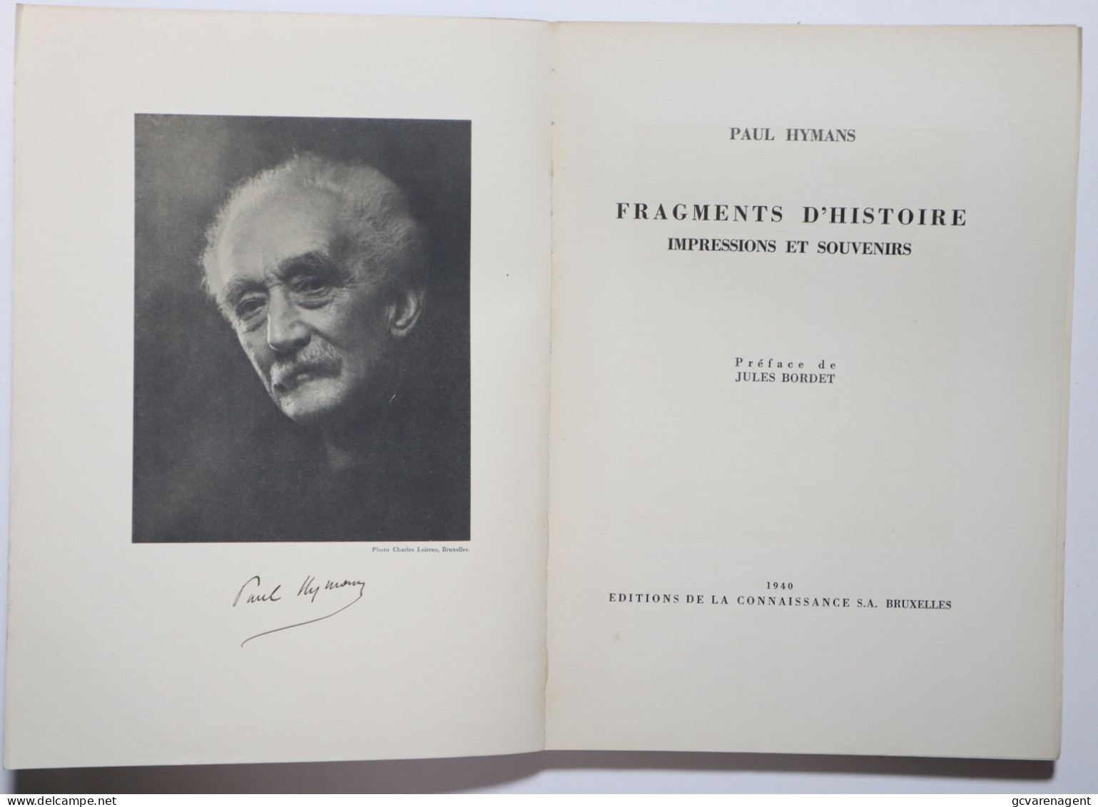 PAUL HYMANS - FRAGMENTS D'HISTOIRE IMPRESSIONS ET SOUVENIRS 1940 - 195 PAGES  BON ETAT  ZIE AFBEELDINGEN - Autres & Non Classés