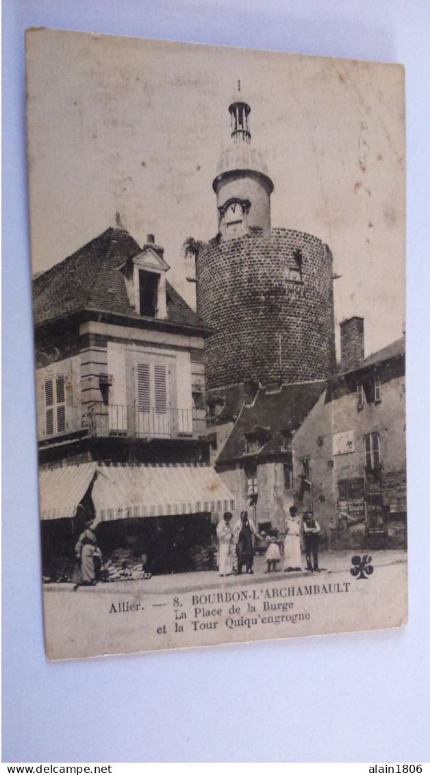 Carte Postale Ancienne ( AA8 ) De Bourbon L Archambault  , La Tour De La Burge ( Dans L état ) - Bourbon L'Archambault