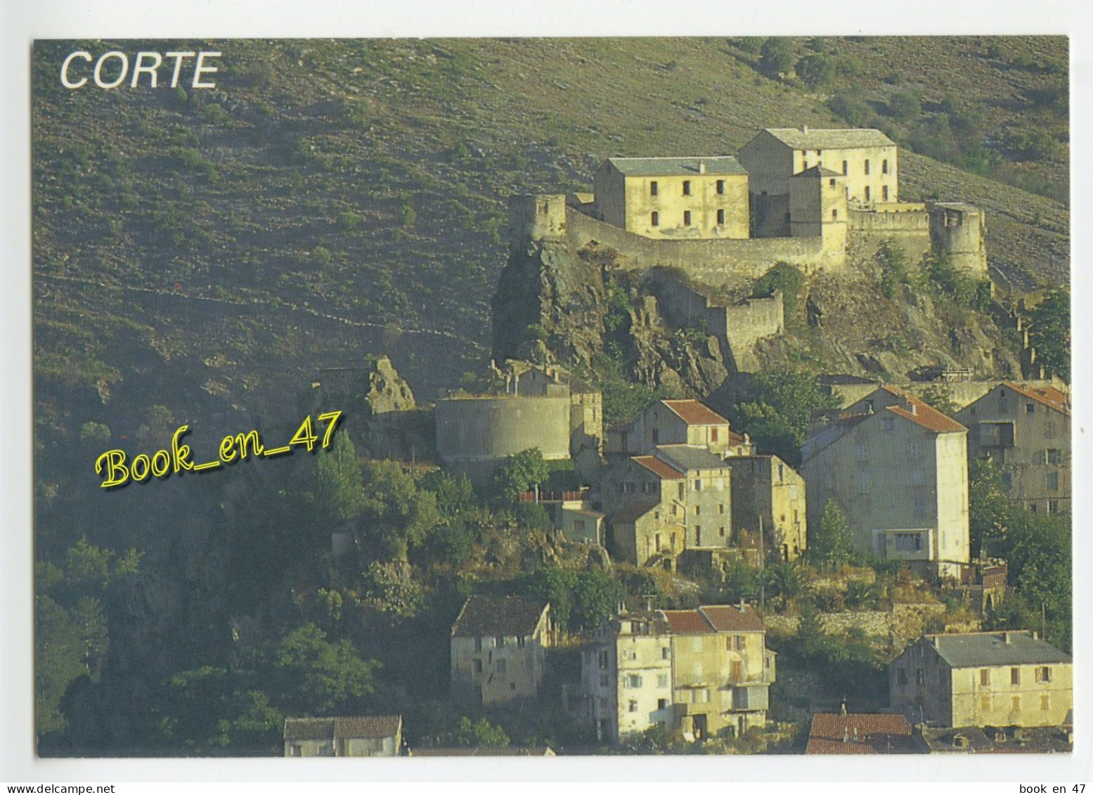 {91699} 20 2B Haute Corse Corte , La Citadelle - Corte