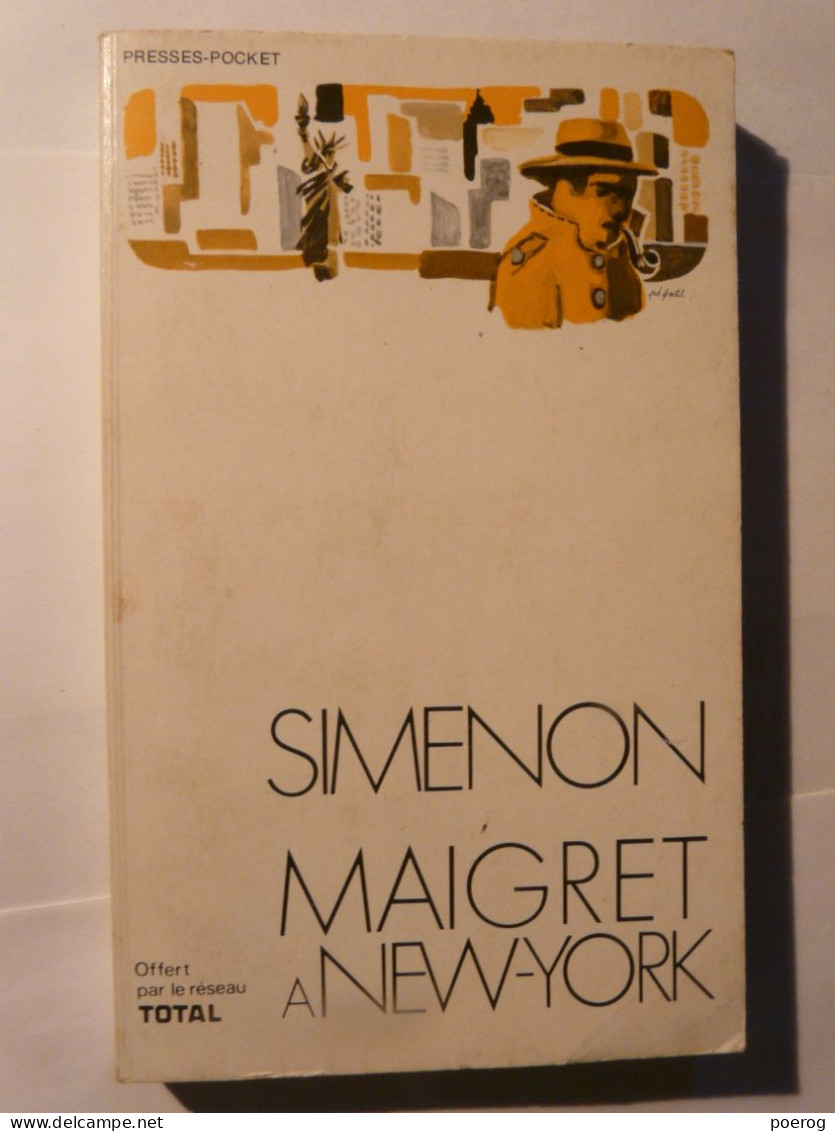 GEORGES SIMENON - MAIGRET A NEW YORK - PRESSES POCKET - TOTAL G - 1972 - Históricos