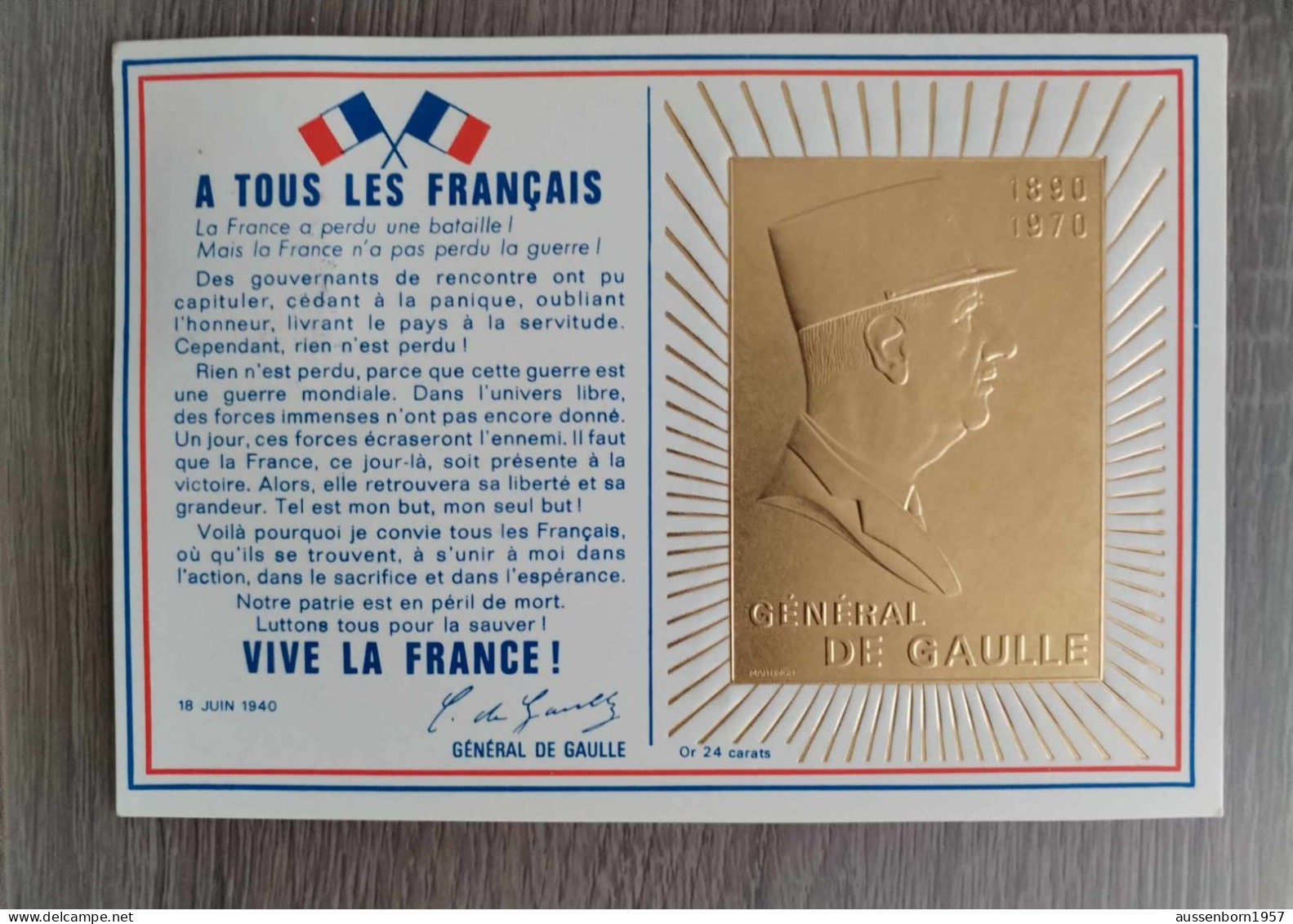 Feuillets Appel Général De Gaulle : Série Complète Des 3 Oblitérations : Image En Or 24 Carats - Souvenir Blokken