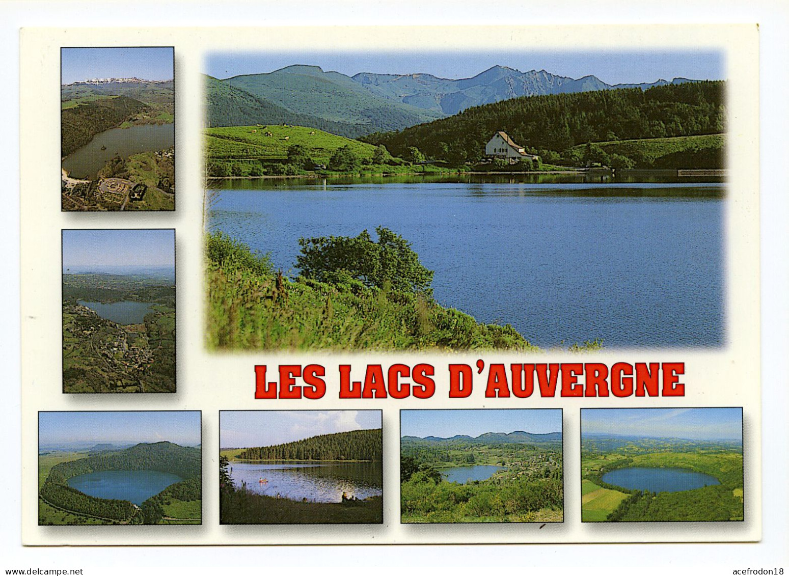 Les Lacs D'Auvergne - Guéry - Chambon - Aydat - Pavin - Servière - La Cassière - Gour De Tazenat - Auvergne