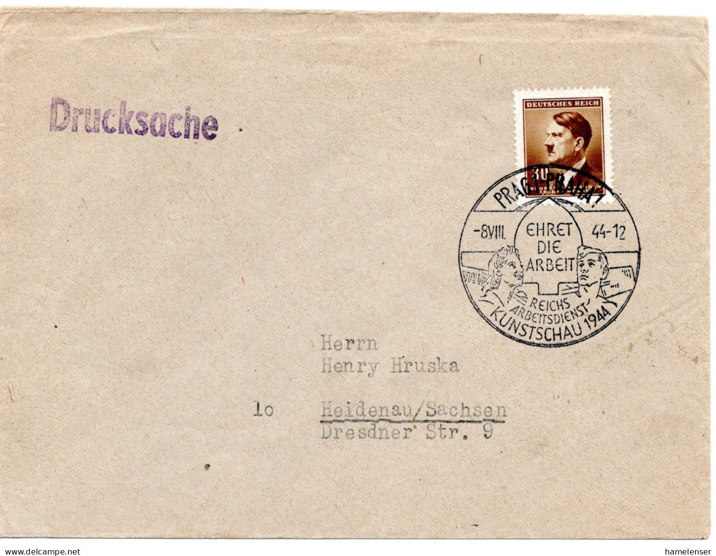 63916 - Deutsches Reich / Böhmen Und Mähren - 1944 - 30h Hitler EF A DrucksKte SoStpl PRAG - EHRET DIE ARBEIT ... -> DR - Storia Postale