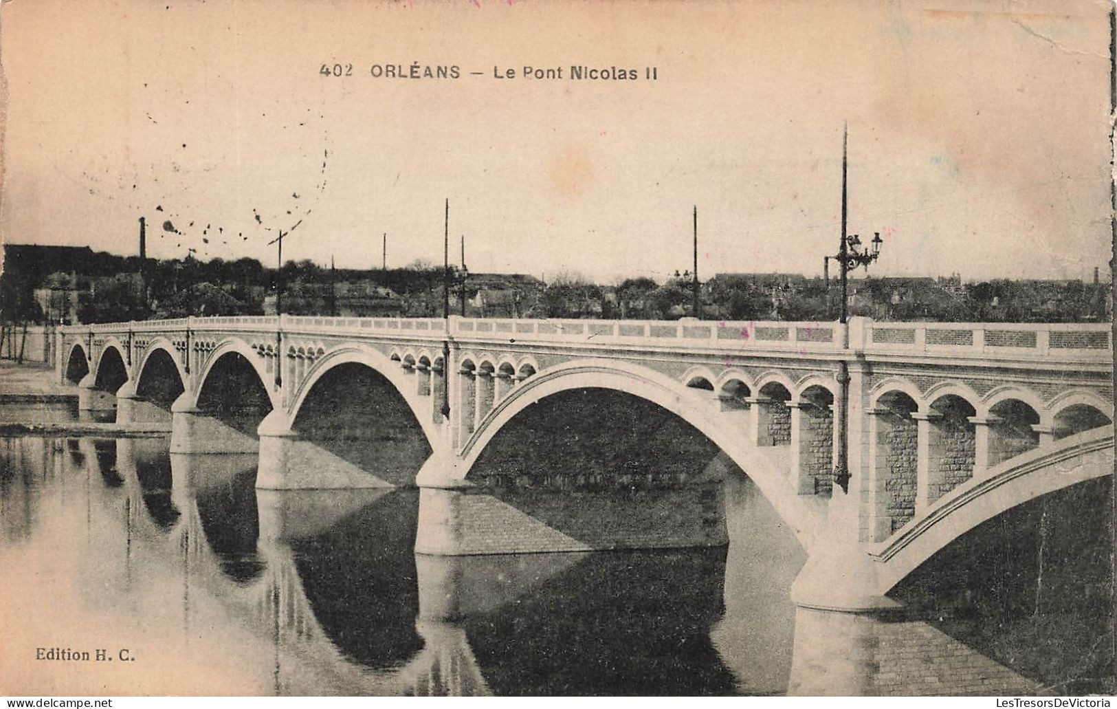 FRANCE - Orleans - Vue Sur Le Pont Nicolas II  - Vue Panoramique - Carte Postale Ancienne - Orleans