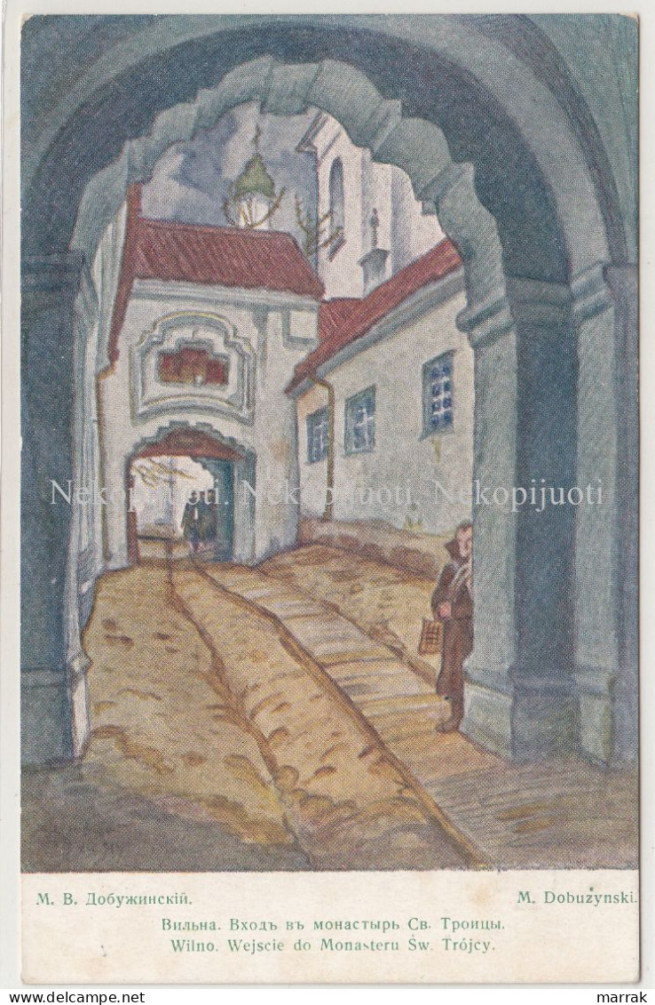 Vilnius, įėjimas į Šv. Trejybės Vienuolyną, M. Dobužinskis, Apie 1910 M. Atvirukas - Litauen