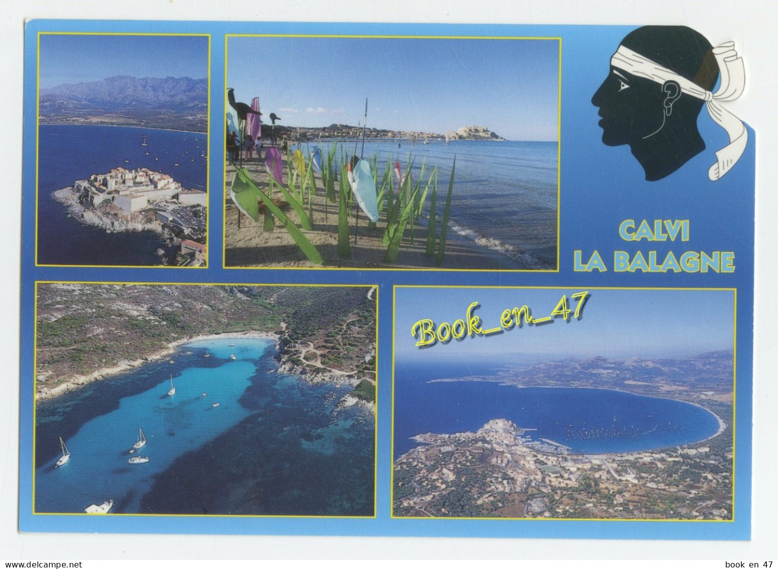 {91703} 20 2B Haute Corse Calvi , La Balagne , La Revellata , Multivues ; Divers Aspects - Calvi