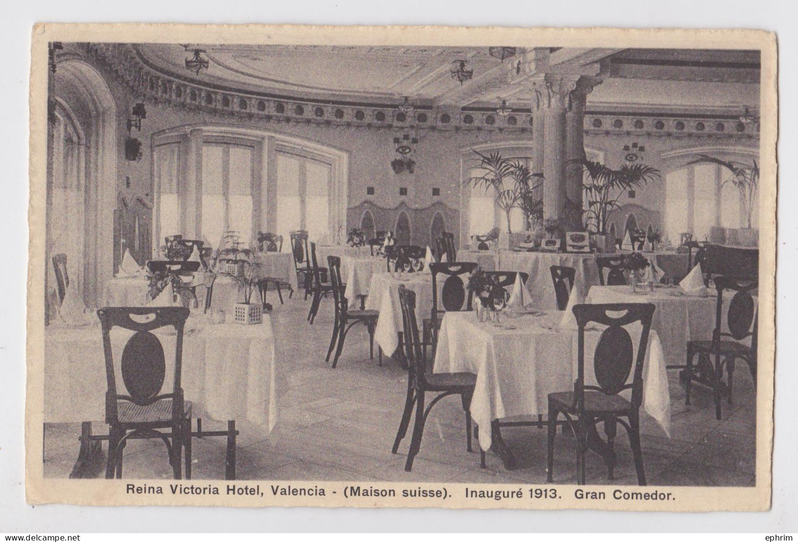 Valencia Reina Victoria Hotel Maison Suisse Inauguré 1913 Gran Comedor - Valencia