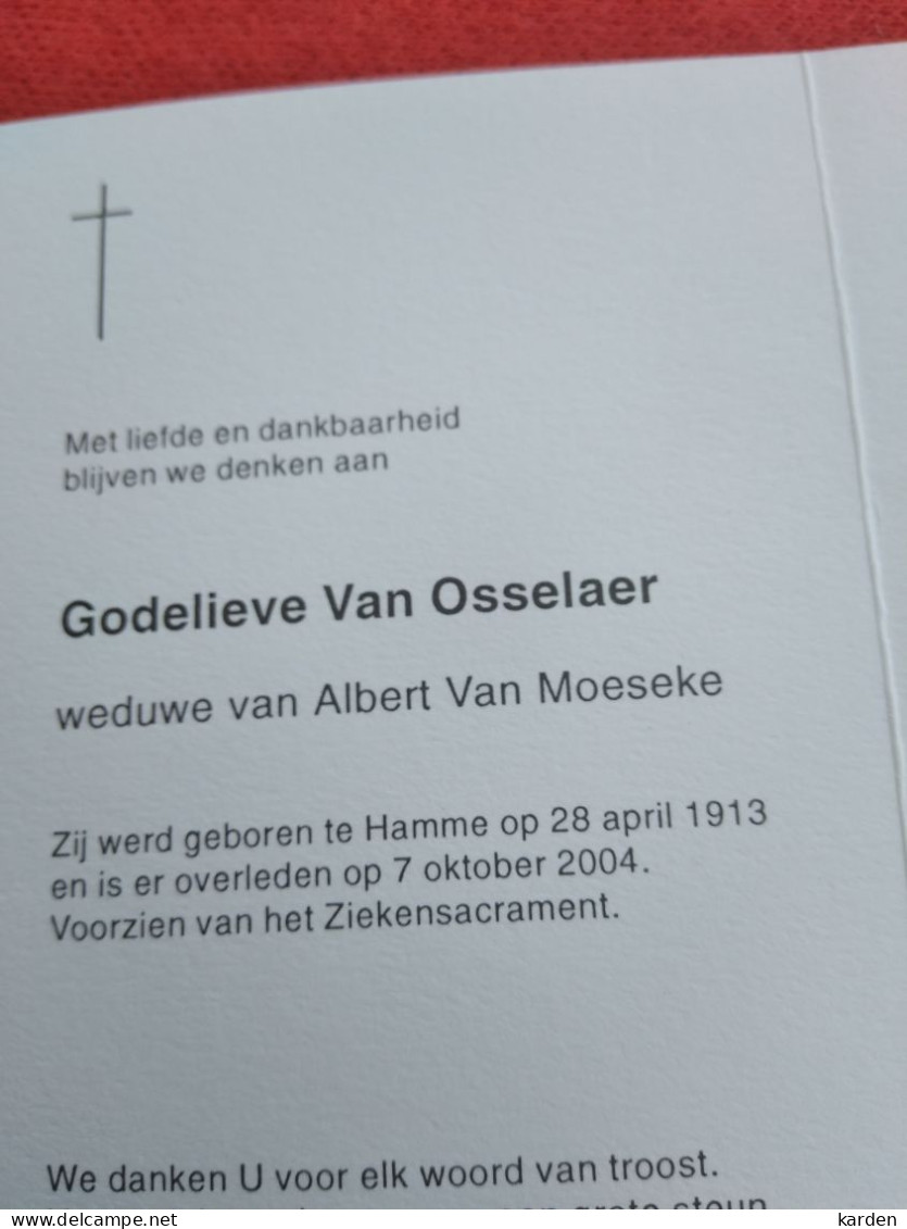 Doodsprentje Godelieve Van Osselaer / Hamme 28/4/1913 - 7/10/2004 ( Albert Van Moeseke ) - Godsdienst & Esoterisme