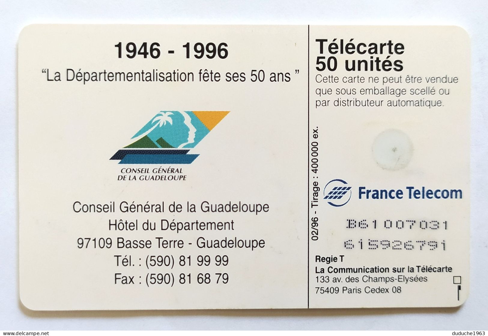 Télécarte France - Cinquantenaire Guadeloupe - Non Classificati