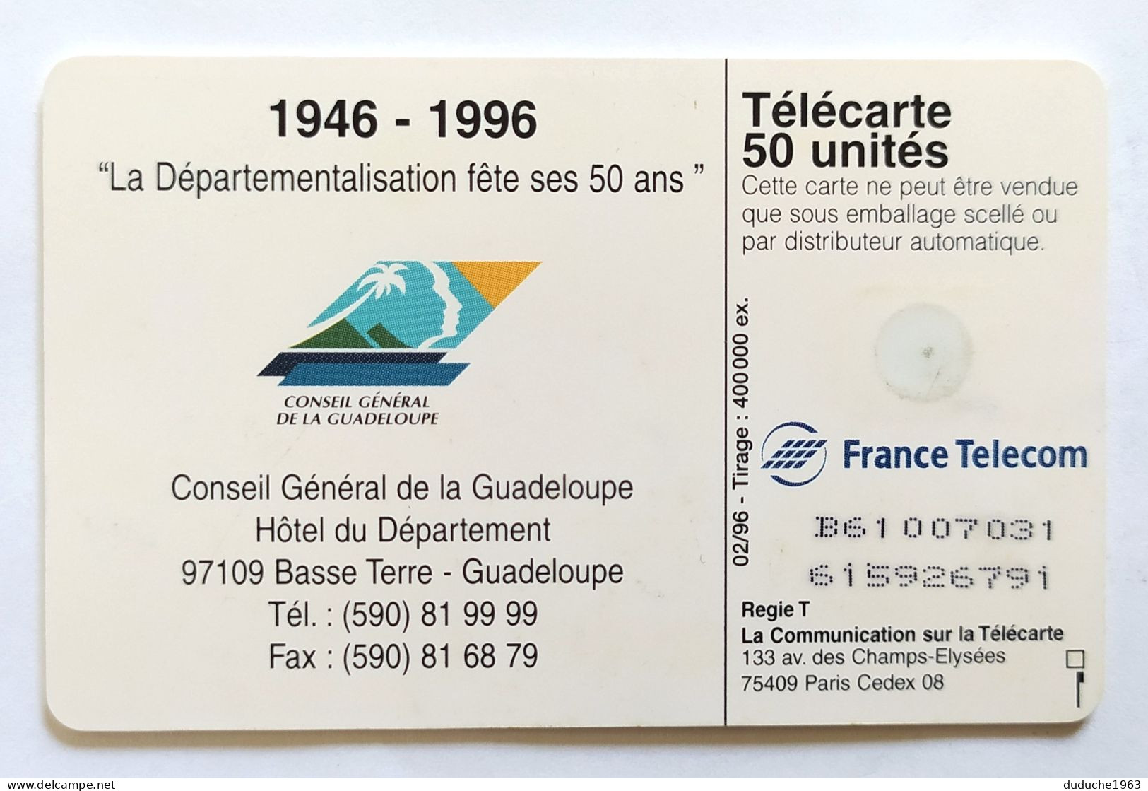 Télécarte France - Cinquantenaire Guadeloupe - Sin Clasificación