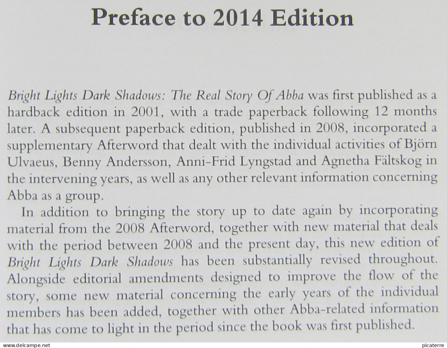 POST FREE UK- MUSIC- The Real Story Of ABBA- 2014 Large 600 Page Paperback- See 7 Scans - Autres & Non Classés