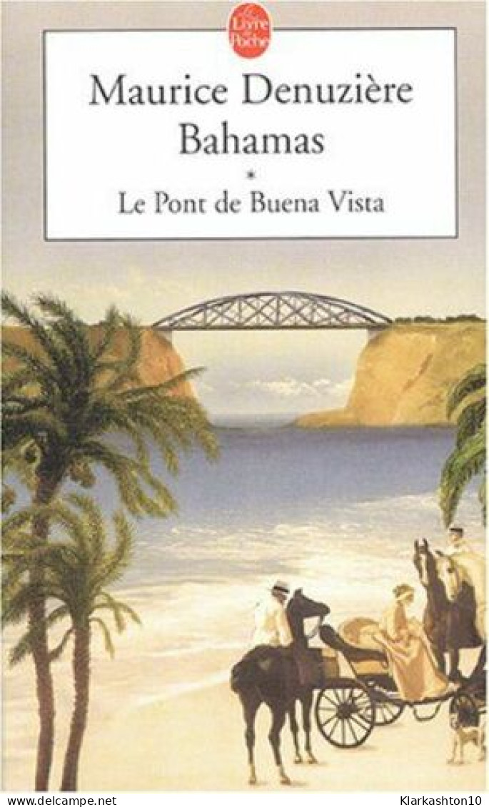 Bahamas Tome 1 : Le Pont De Buena Vista - Other & Unclassified