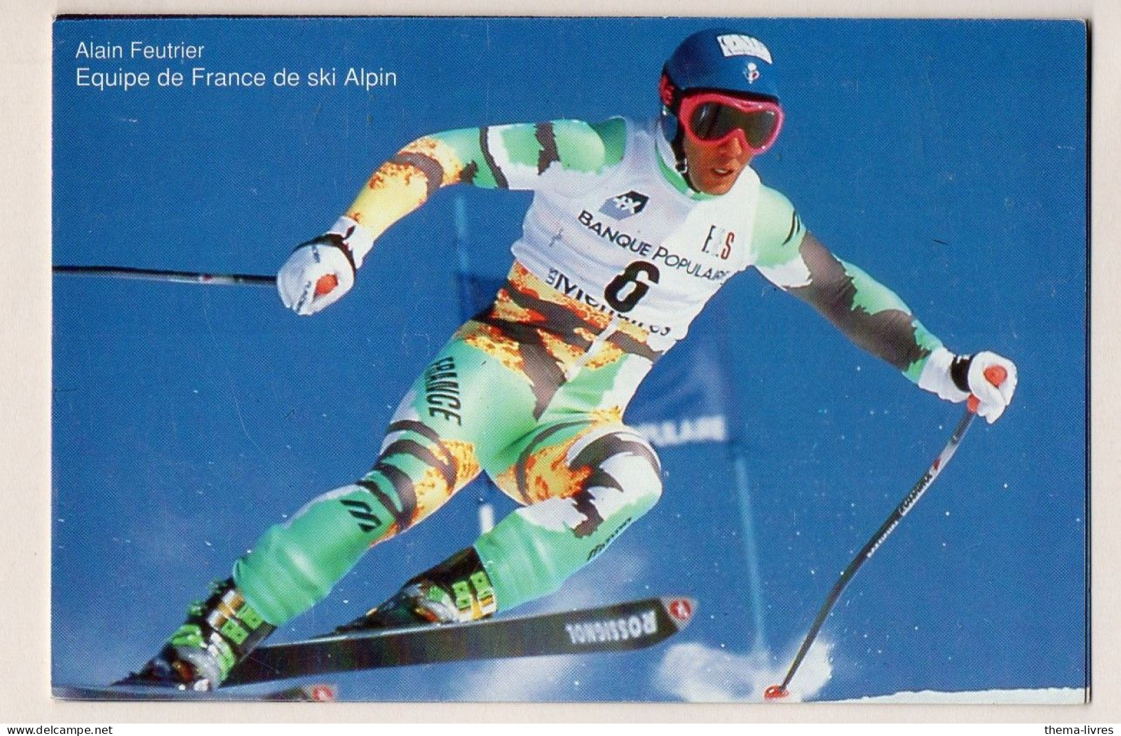 (ski Alpin)  CPM De  ALAIN FEUTRIER (PPP47165) - Sports D'hiver