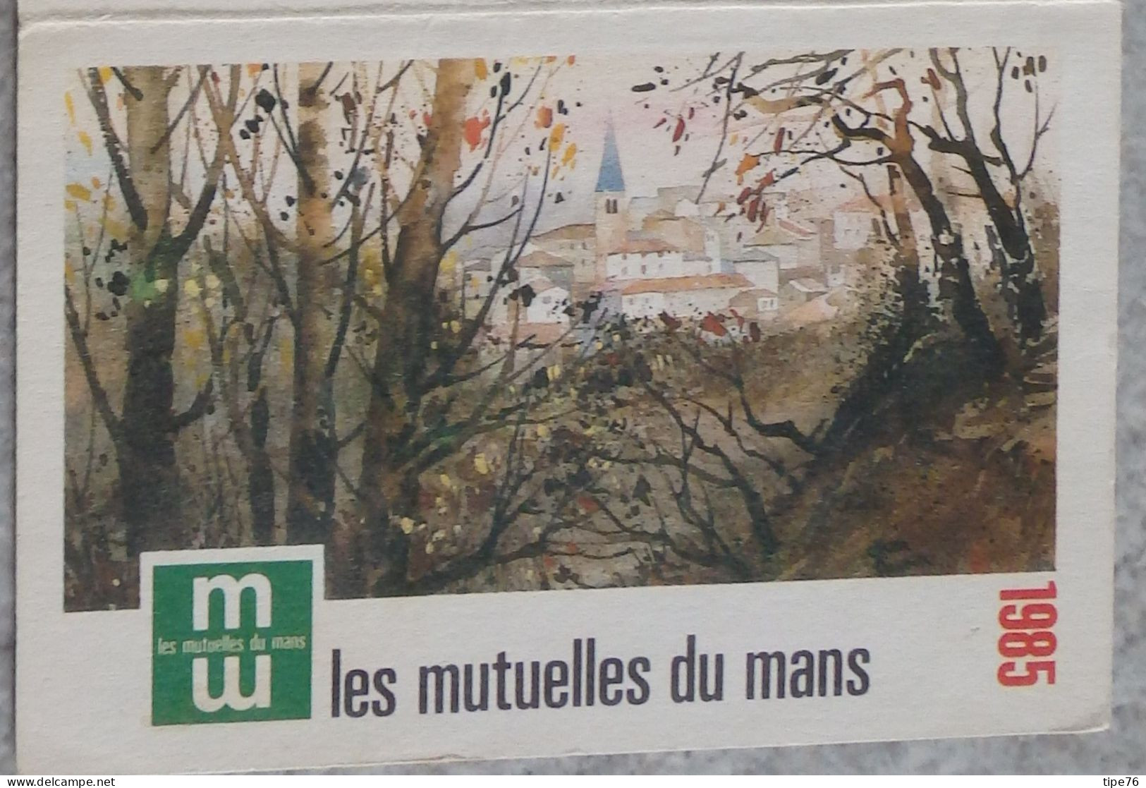 Petit Calendrier Poche 1985 Assurances Les Mutuelles Du Mans Le Mans Sarthe - - Kleinformat : 1981-90