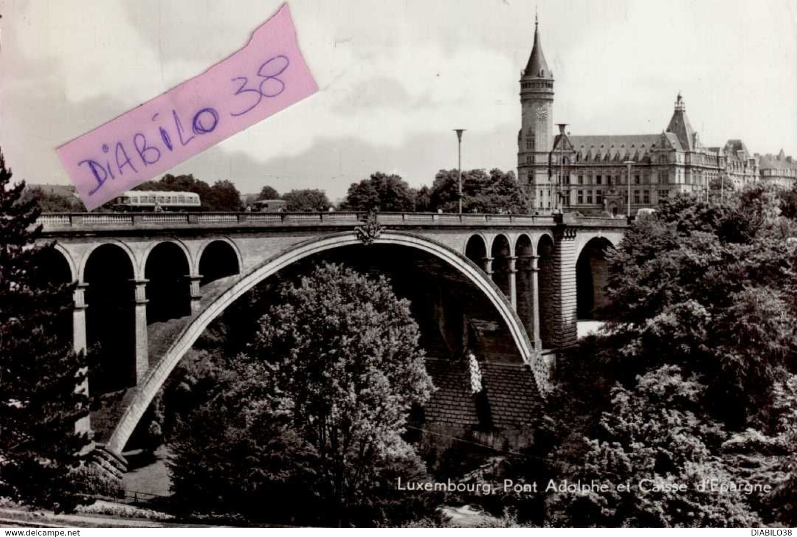 LUXEMBOURG   ( LUXEMBOURG )  PONT ADOLPHE ET CAISSE D ' EPARGNE - Luxemburg - Stadt