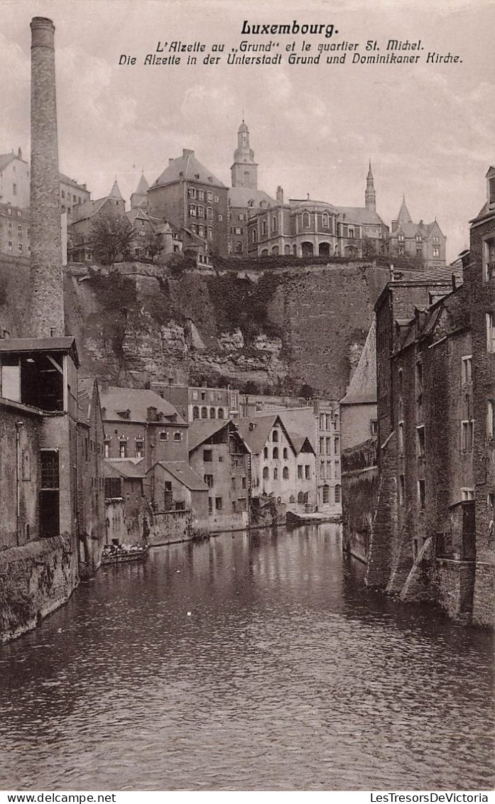 LUXEMBOURG - Alzette Au Grund Et Le Quartier Saint Michel - Carte Postale Ancienne - Luxemburg - Stadt