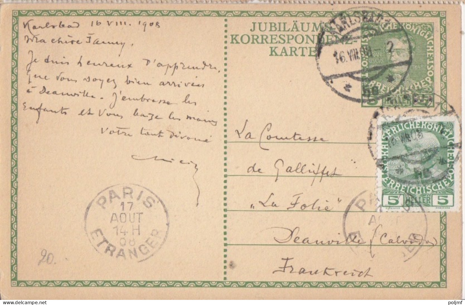 Entier "Jubilé De François Joseph 1908" 5h Vert  Obl. Karlsbad 1 5s Le 16 VIII 08 Pour Paris + Complément 5h N° 104 - Cartes Postales