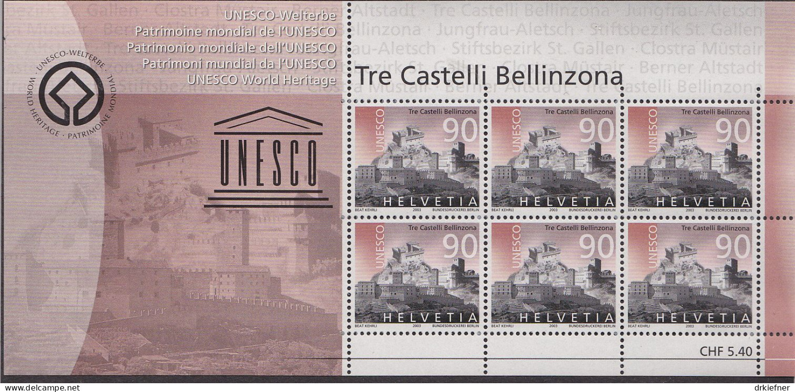 SCHWEIZ  1846-1850, 5 Kleinbogen, Postfrisch **, UNESCO-Welterbe, 2003 (27,00 SFr Nominale) - Blocs & Feuillets