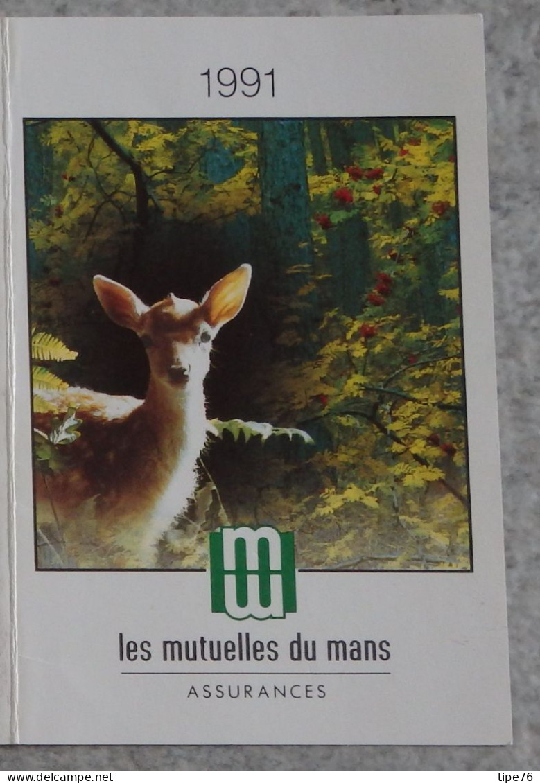 Petit Calendrier Poche 1991 Assurances Les Mutuelles Du Mans Le Mans Sarthe - Allonnes - Small : 1991-00