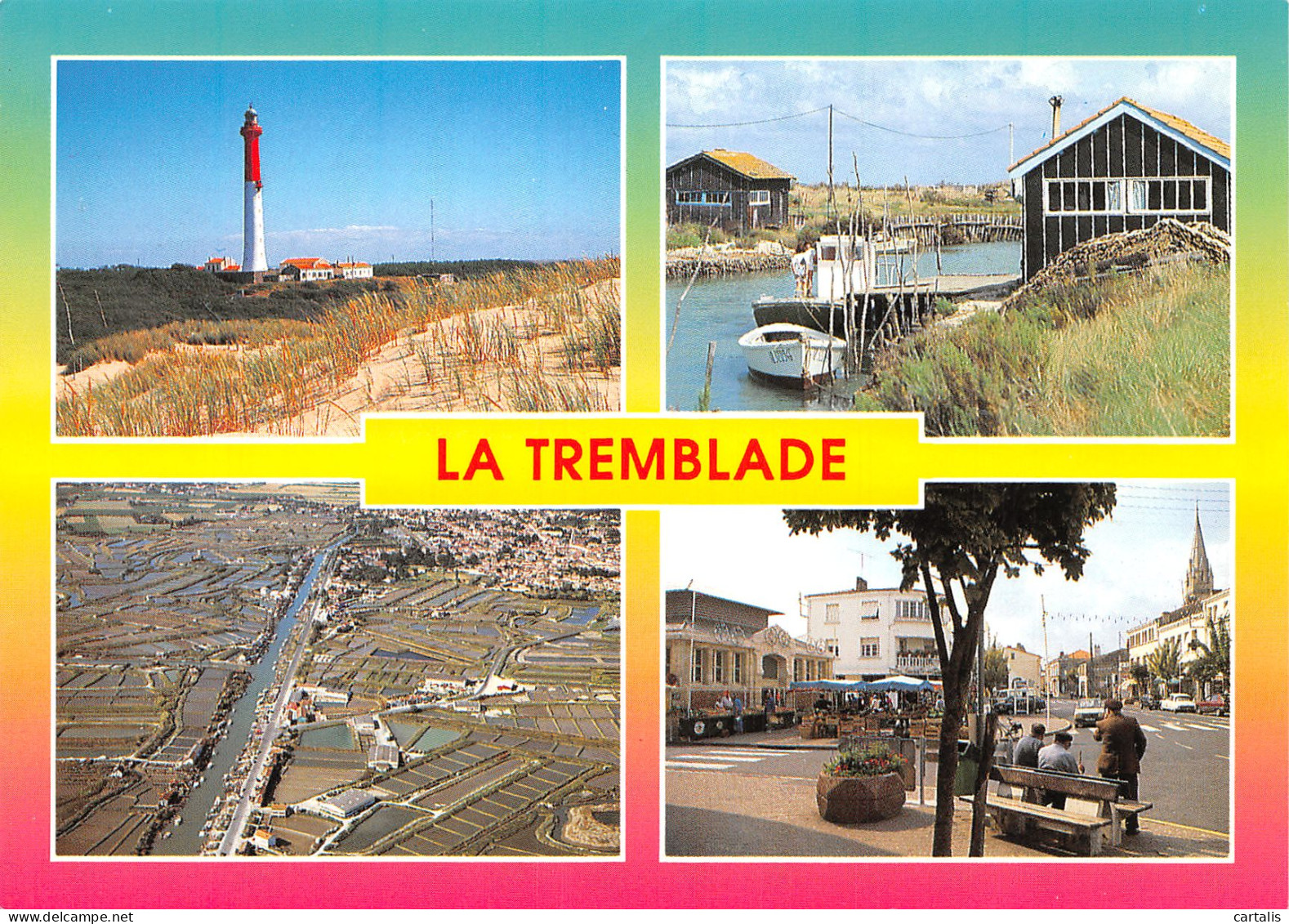 17-LA TREMBLADE-N°4165-A/0299 - La Tremblade