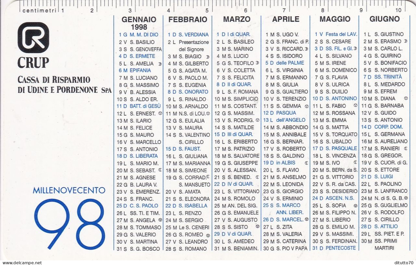 Calendarietto - CRUP - Cassa Di Risparmio Di Udine E Pordenone - Anno 1998 - Formato Piccolo : 1991-00