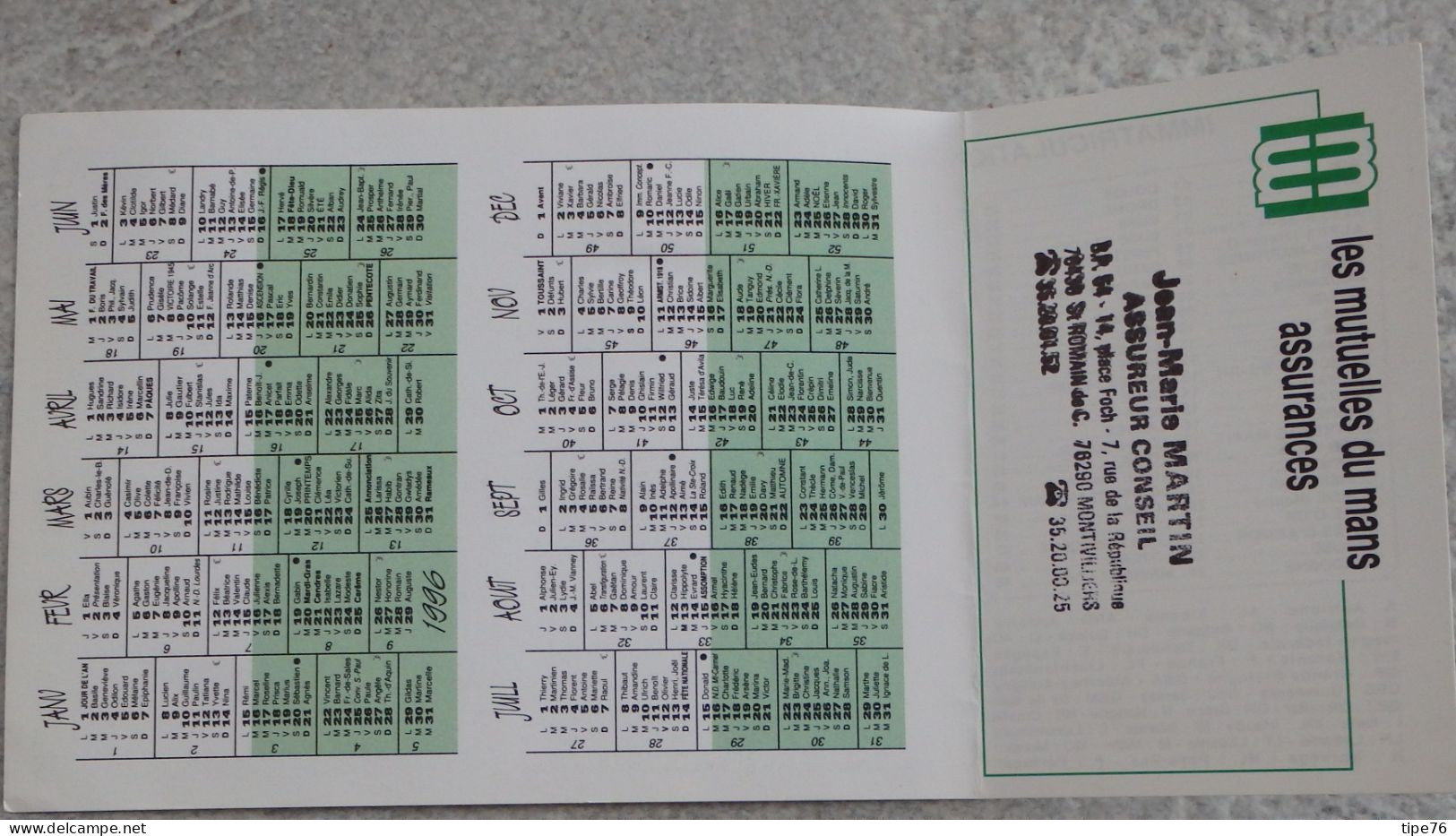 Petit Calendrier Poche 1996 Assurances Les Mutuelles Du Mans Le Mans Sarthe - Saint St Romain De Colbosc Montivilliers - Formato Piccolo : 1991-00