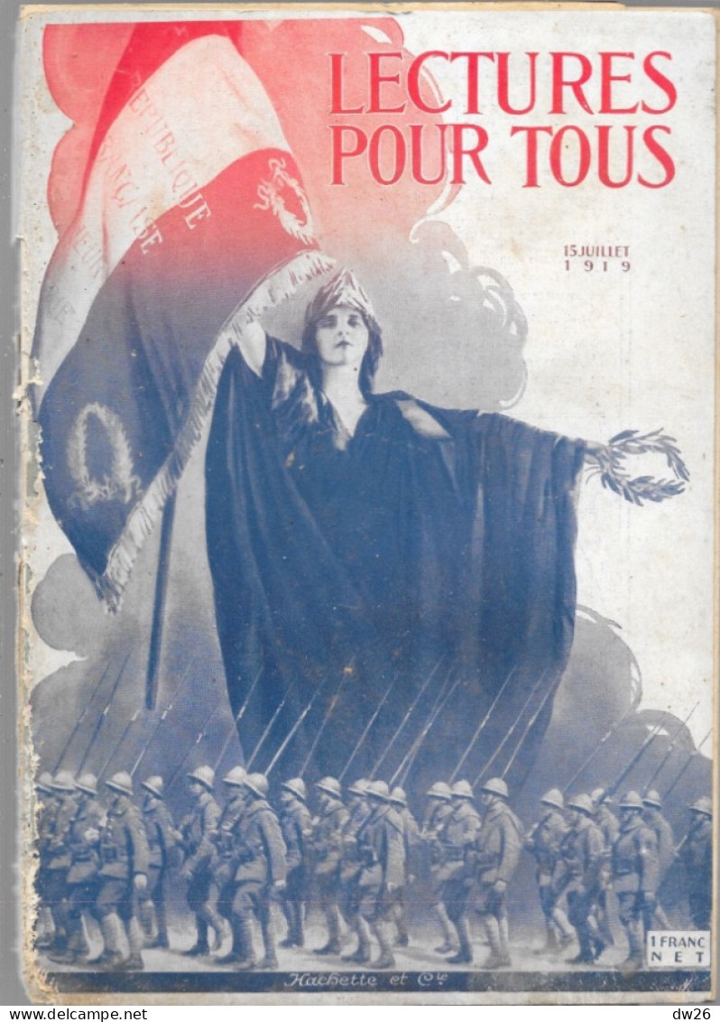 Revue Hachette Bimensuelle Après Guerre - Lectures Pour Tous Du 15 Juillet 1919 - Hommage Aux Vainqueurs - 1900 - 1949