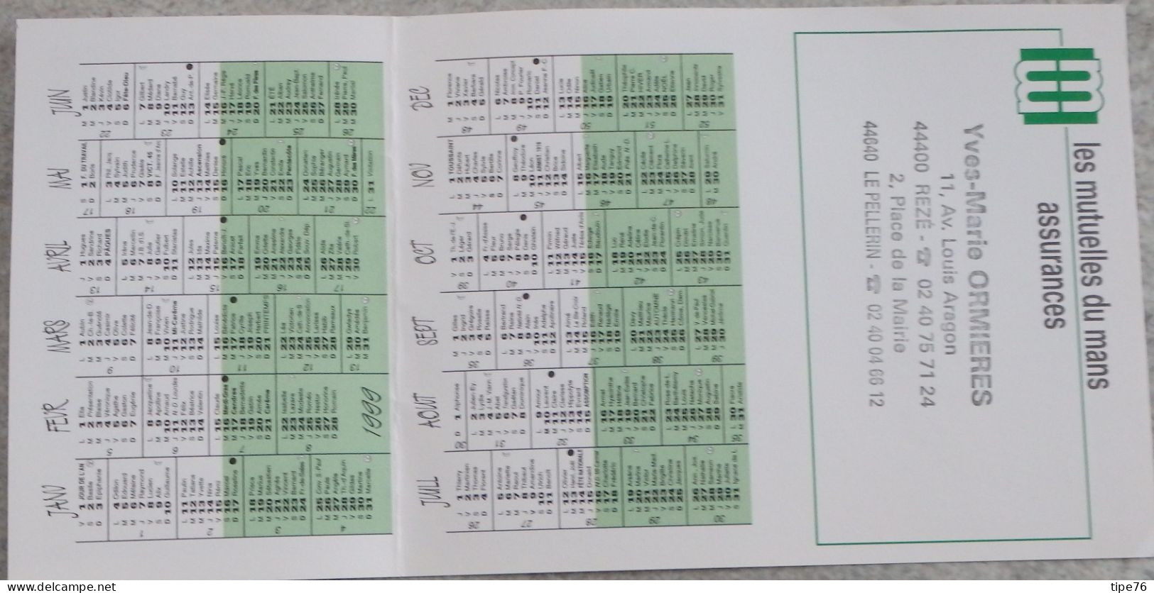 Petit Calendrier Poche 1999 Assurances Les Mutuelles Du Mans Le Mans Sarthe - Le Pellerin Loire Atlantique - Tamaño Pequeño : 1991-00