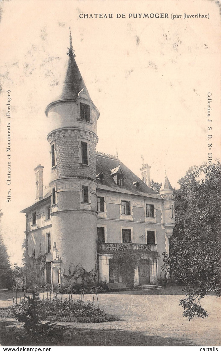 24-JAVERLHAC CHATEAU DE PUYMOGER-N°4172-D/0217 - Autres & Non Classés