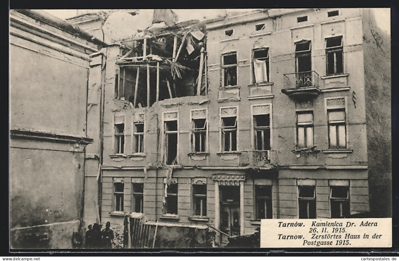 AK Tarnow, Zerstörtes Haus In Der Postgasse 1915  - Polen