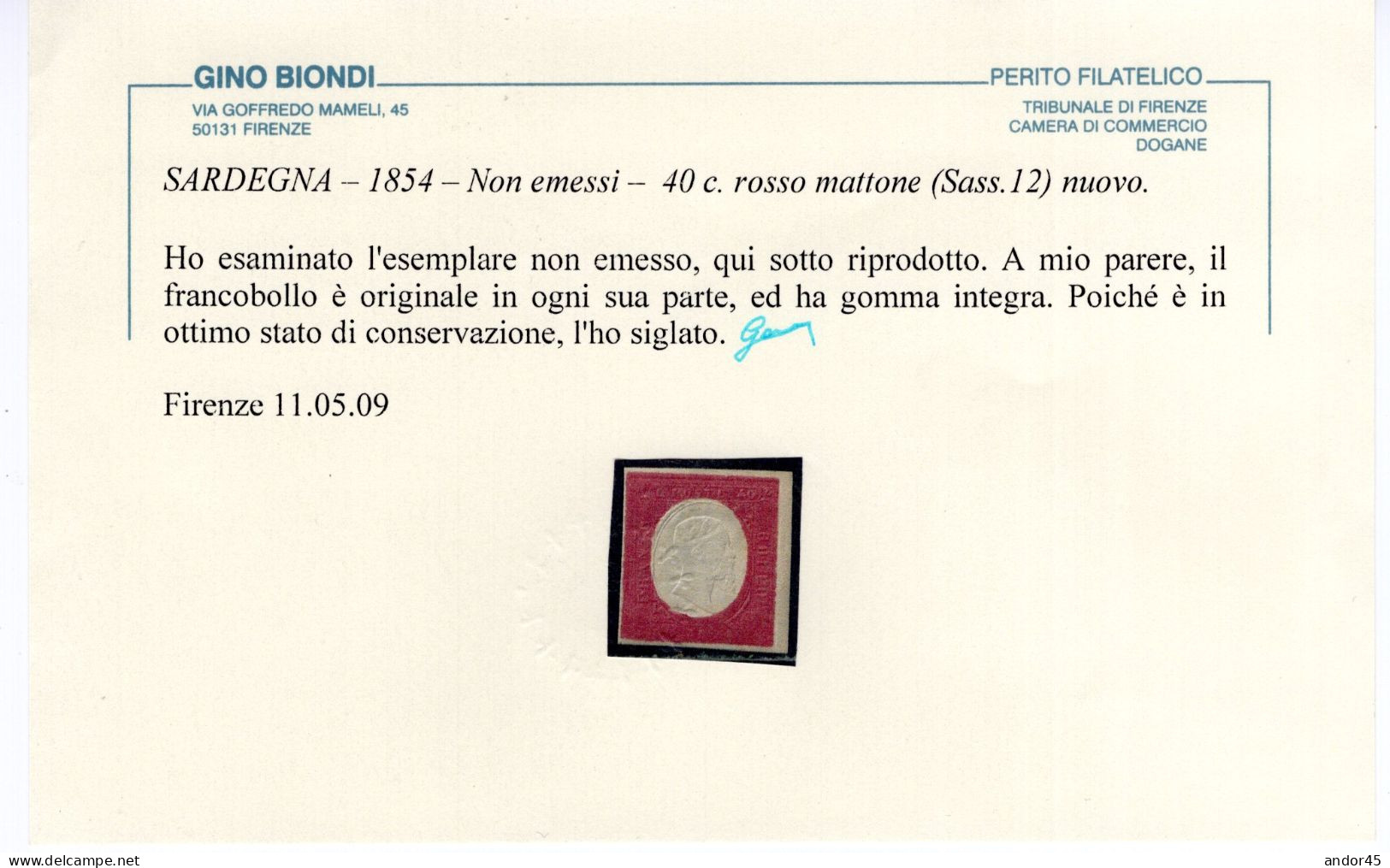 NON EMESSI C.40 SASS 12 MNH** NUOVO CON PIENA GOMMA INTEGRA ORIGINALE CON OTTIMI MARGINI MOLTO FRESCO CERTIFICATO BIONDI - Sardinien