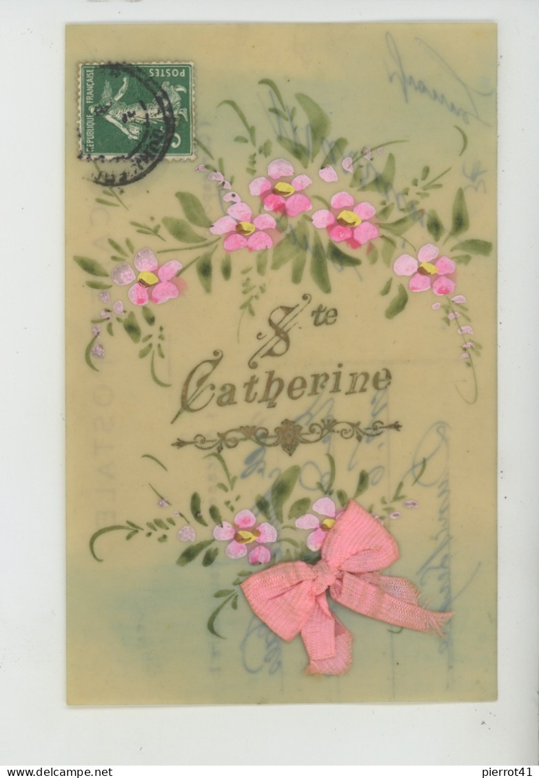 PRENOMS - Jolie Carte Fantaisie CELLULOID Fleurs Et Ruban Rose "SAINTE CATHERINE " - Firstnames