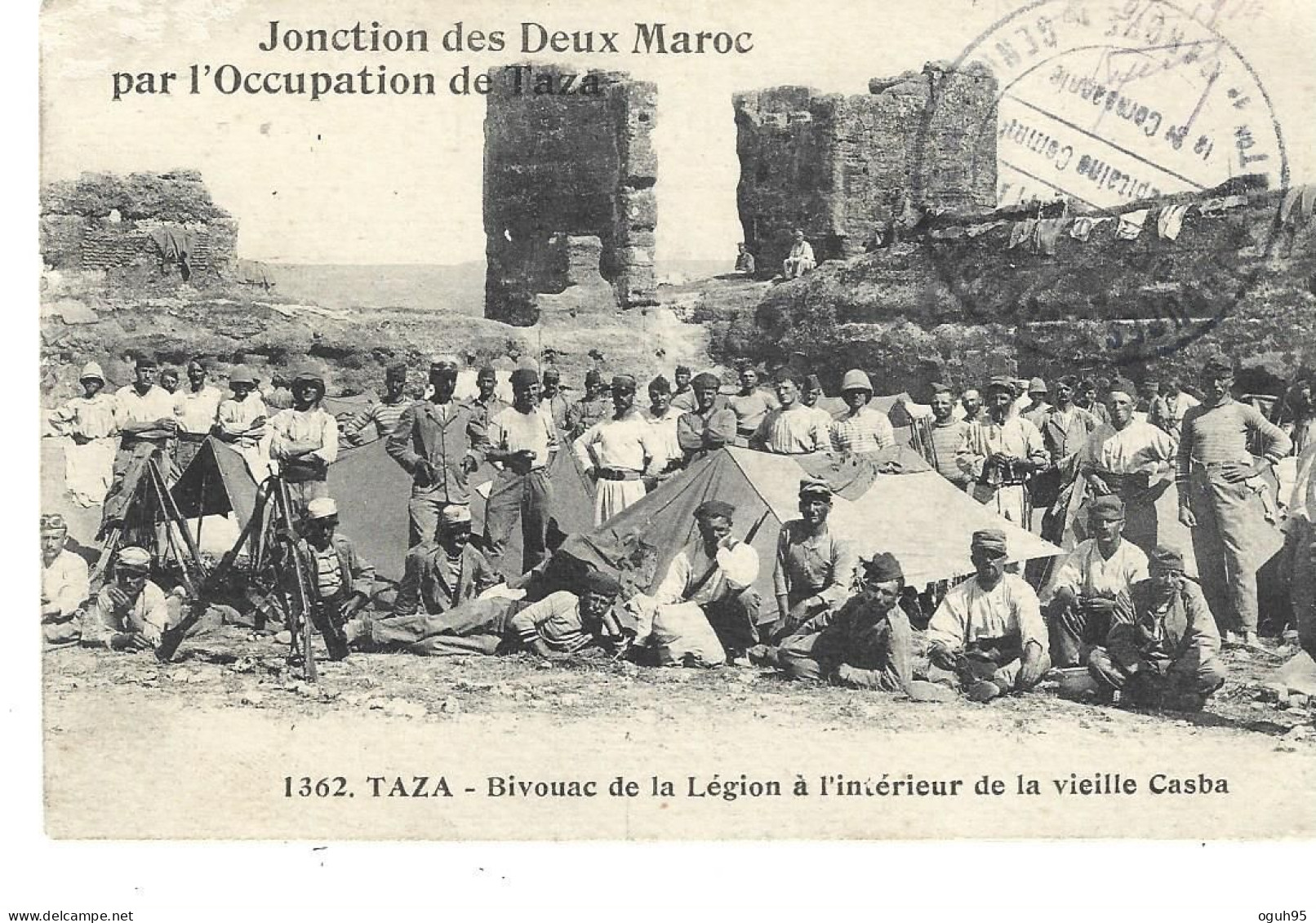 Maroc - TAZA - Bivouac De La Légion à L'intérieur De La Vieille Casba - Jonction Des Deux Maroc ... (CP Très Animée) - Altri & Non Classificati