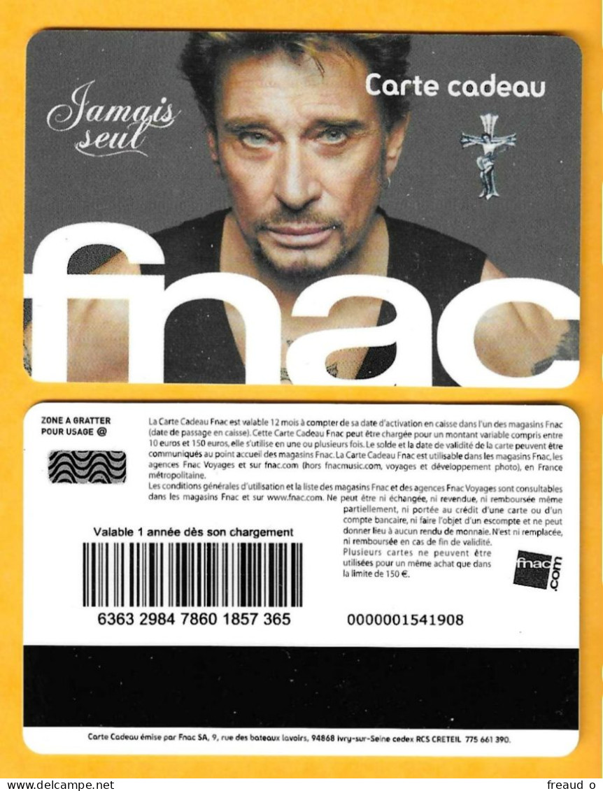 Carte Cadeau FNAC - Johnny Hallyday - Jamais Seul - Tarjetas De Regalo