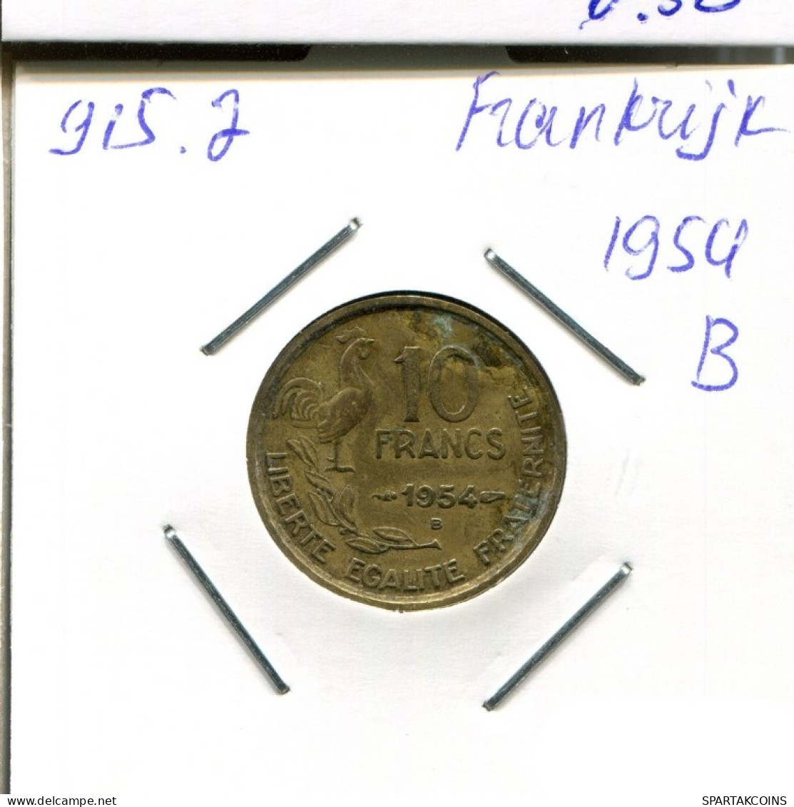 10 FRANCS 1954 B FRANCIA FRANCE Moneda #AN430.E.A - 10 Francs