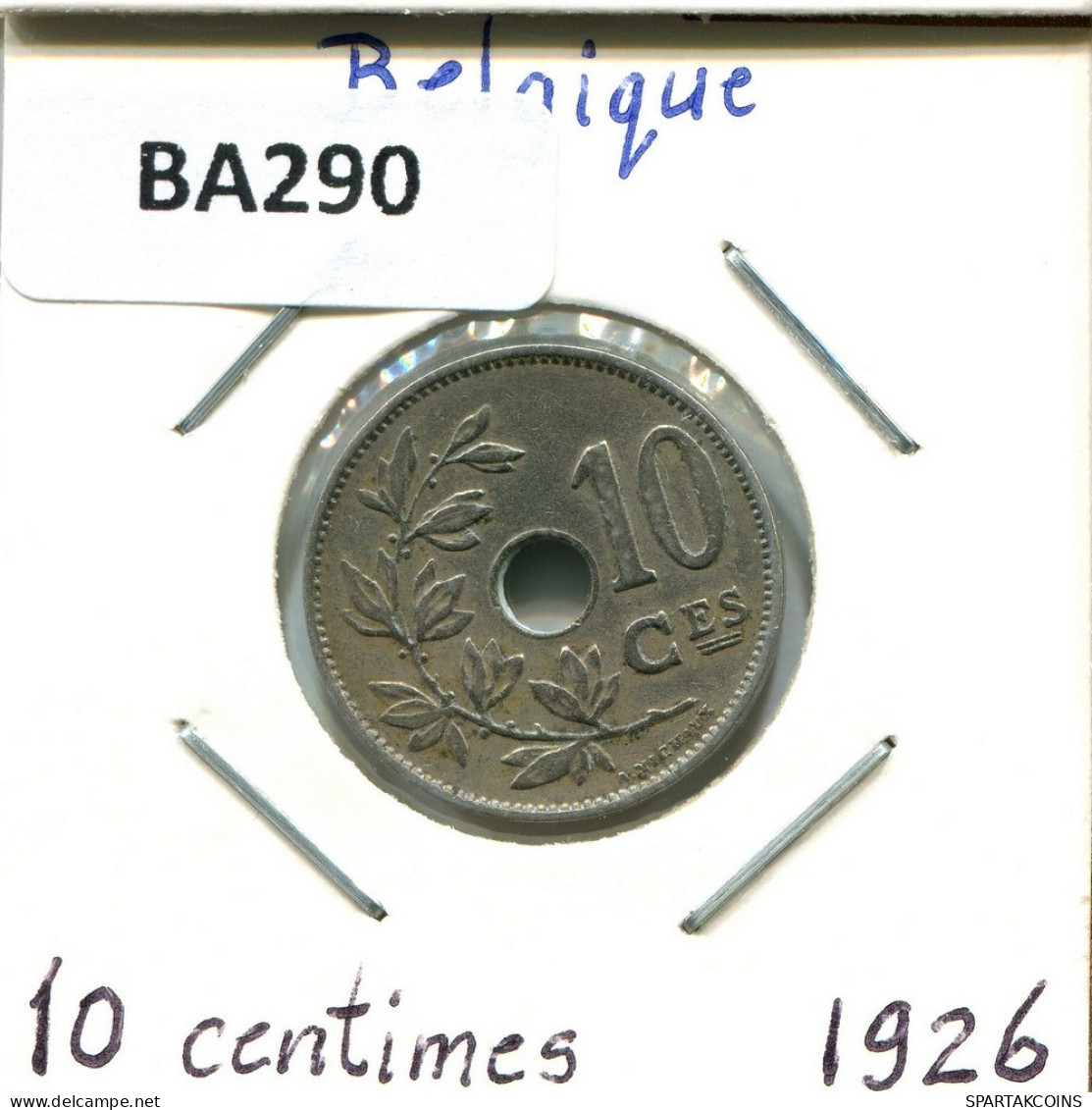 10 CENTIMES 1926 FRENCH Text BÉLGICA BELGIUM Moneda #BA290.E.A - 10 Centimes