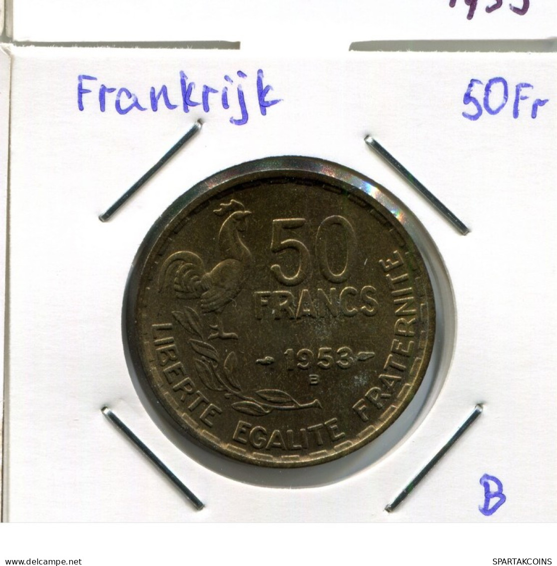 50 FRANCS 1953 B FRANCIA FRANCE Moneda #AM693.E.A - 50 Francs
