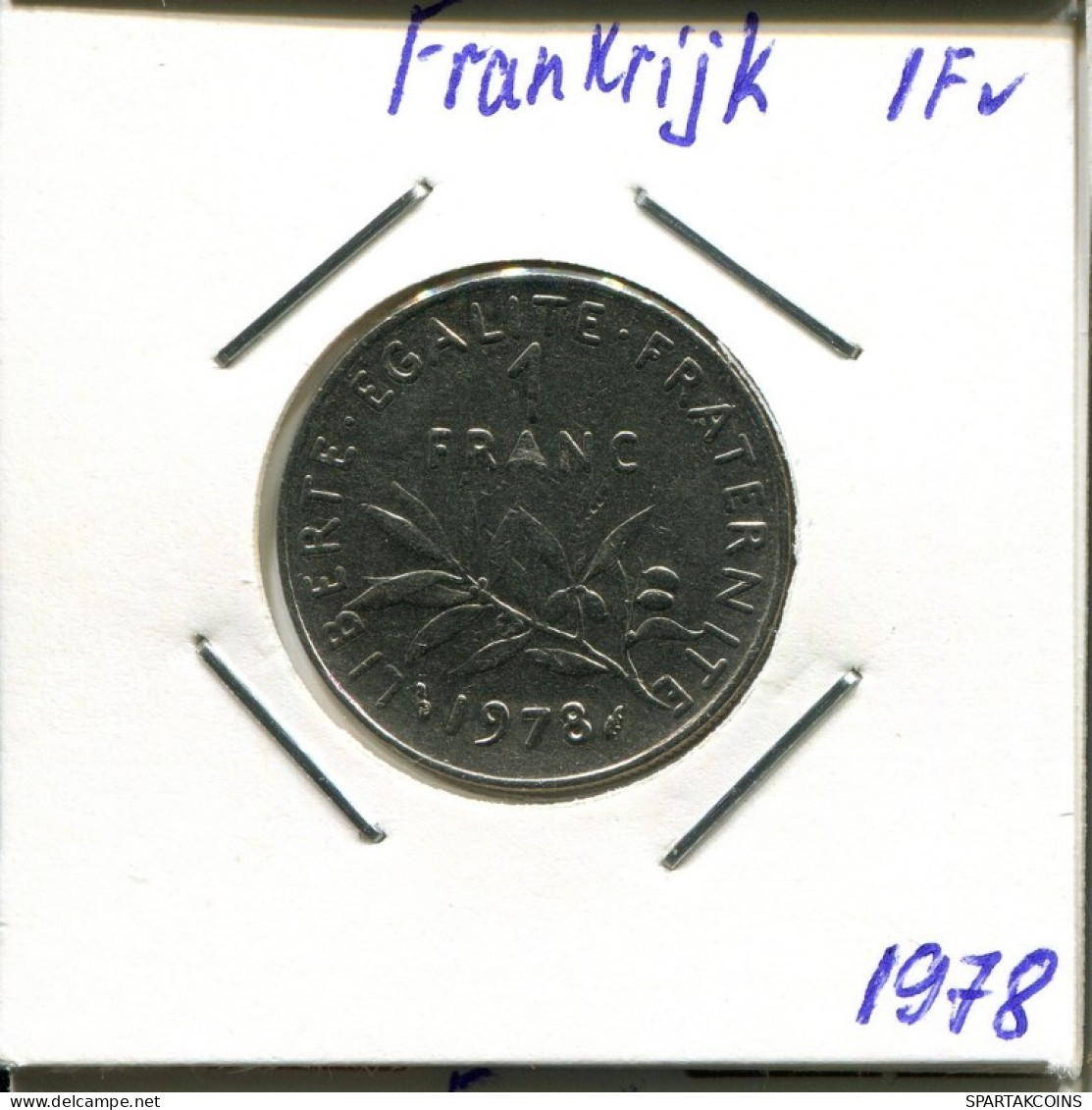 1 FRANC 1978 FRANCE Coin French Coin #AM575.U.A - 1 Franc
