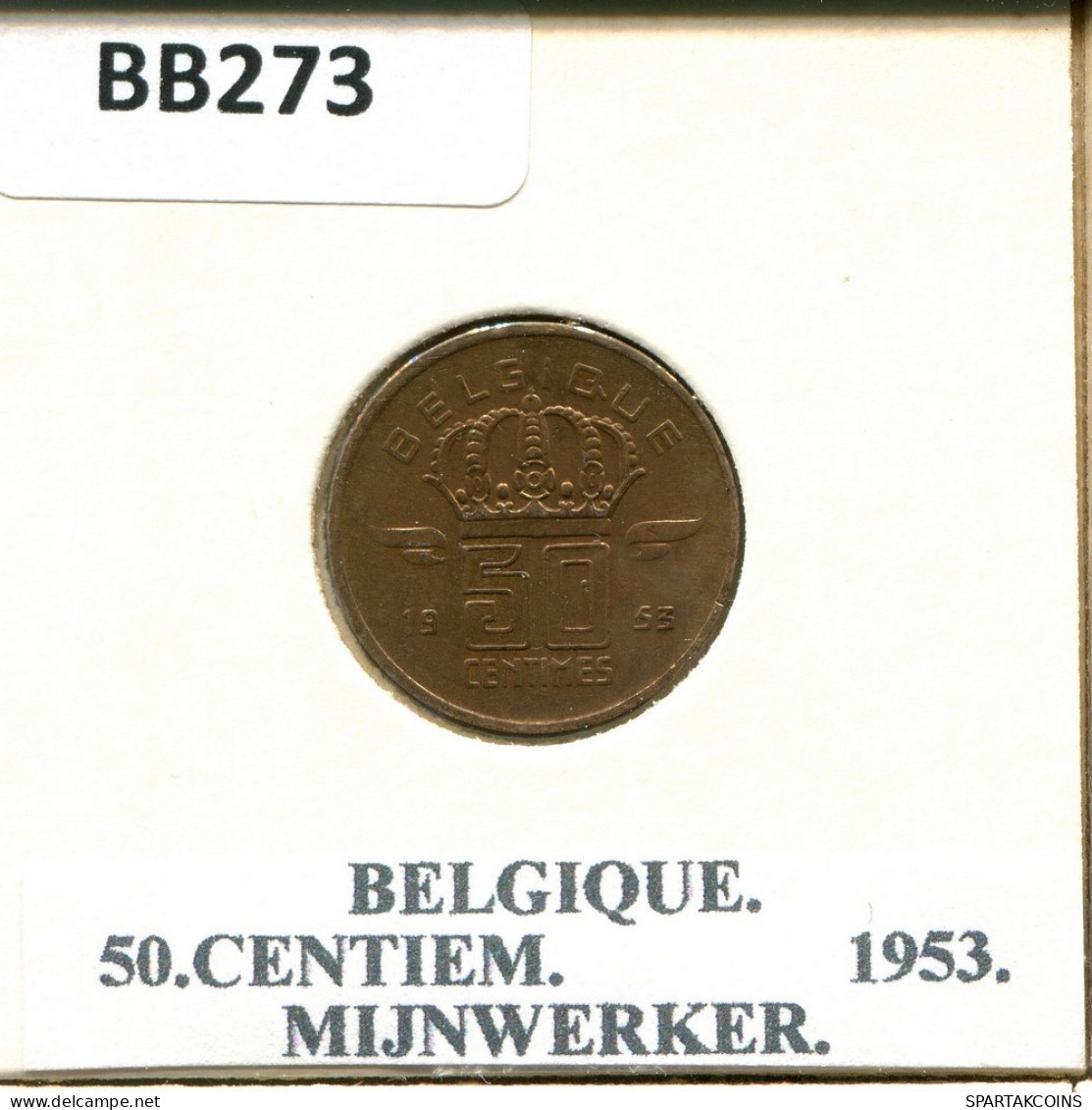 50 CENTIMES 1953 FRENCH Text BELGIQUE BELGIUM Pièce #BB273.F.A - 50 Cents
