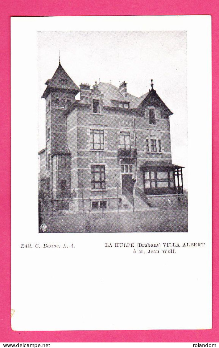 La Hulpe Villa Albert à M. Jean Wolf éd. C. Baune A4 Imp. L. Van Der Aa CPA Non Circ. - La Hulpe