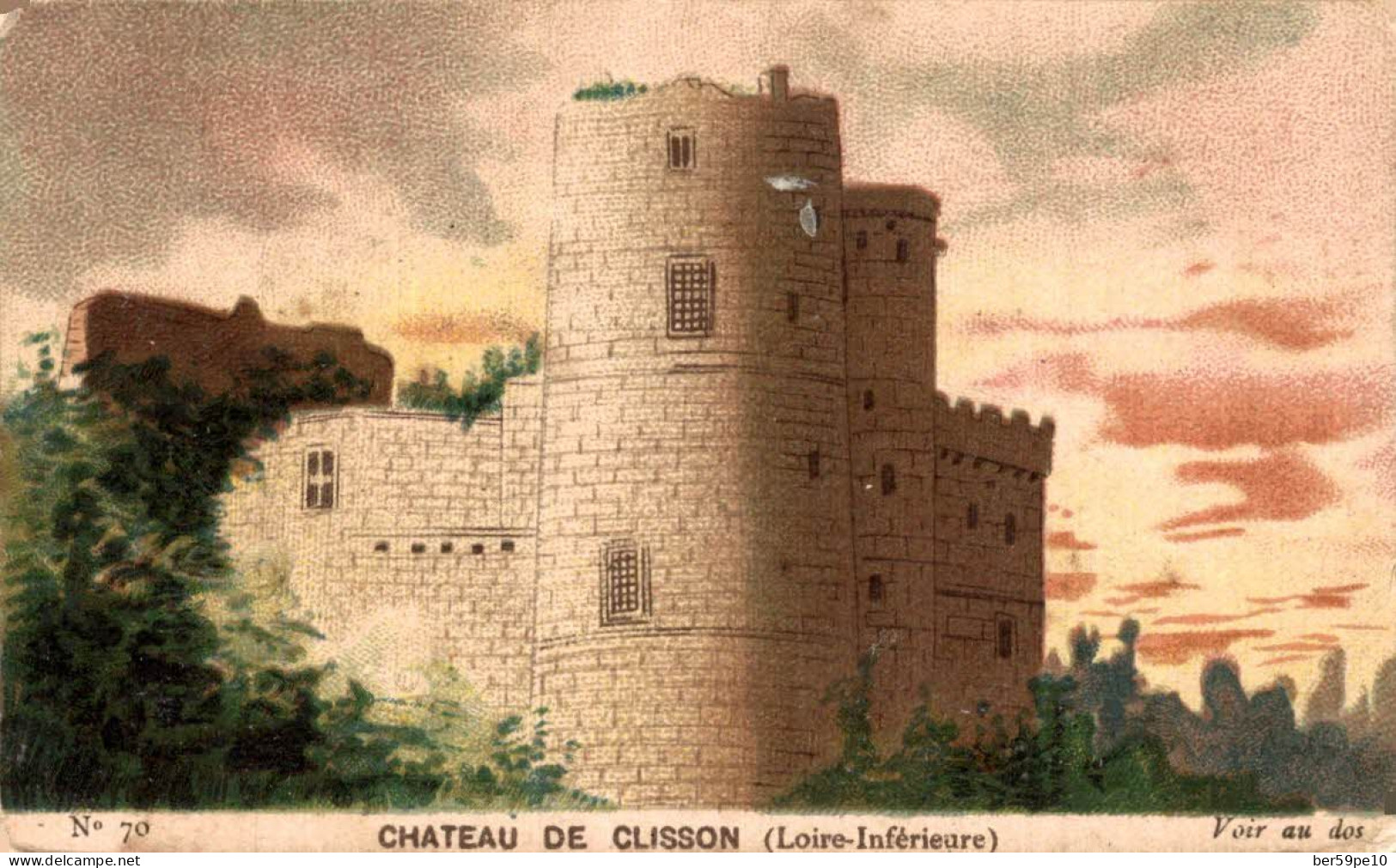 CHROMO CHOCOLAT GUERIN-BOUTRON CHATEAU DE CLISSON (LOIRE INFERIEURE) - Guerin Boutron