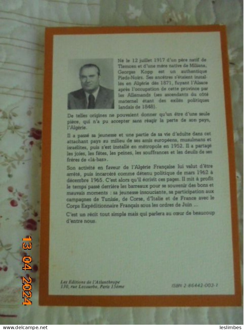 Un Rayon De Soleil Perdu - Kopp, Georges - Les Editions De L'atlanthrope 1979 [Algerie Pied Noir] - Biographien