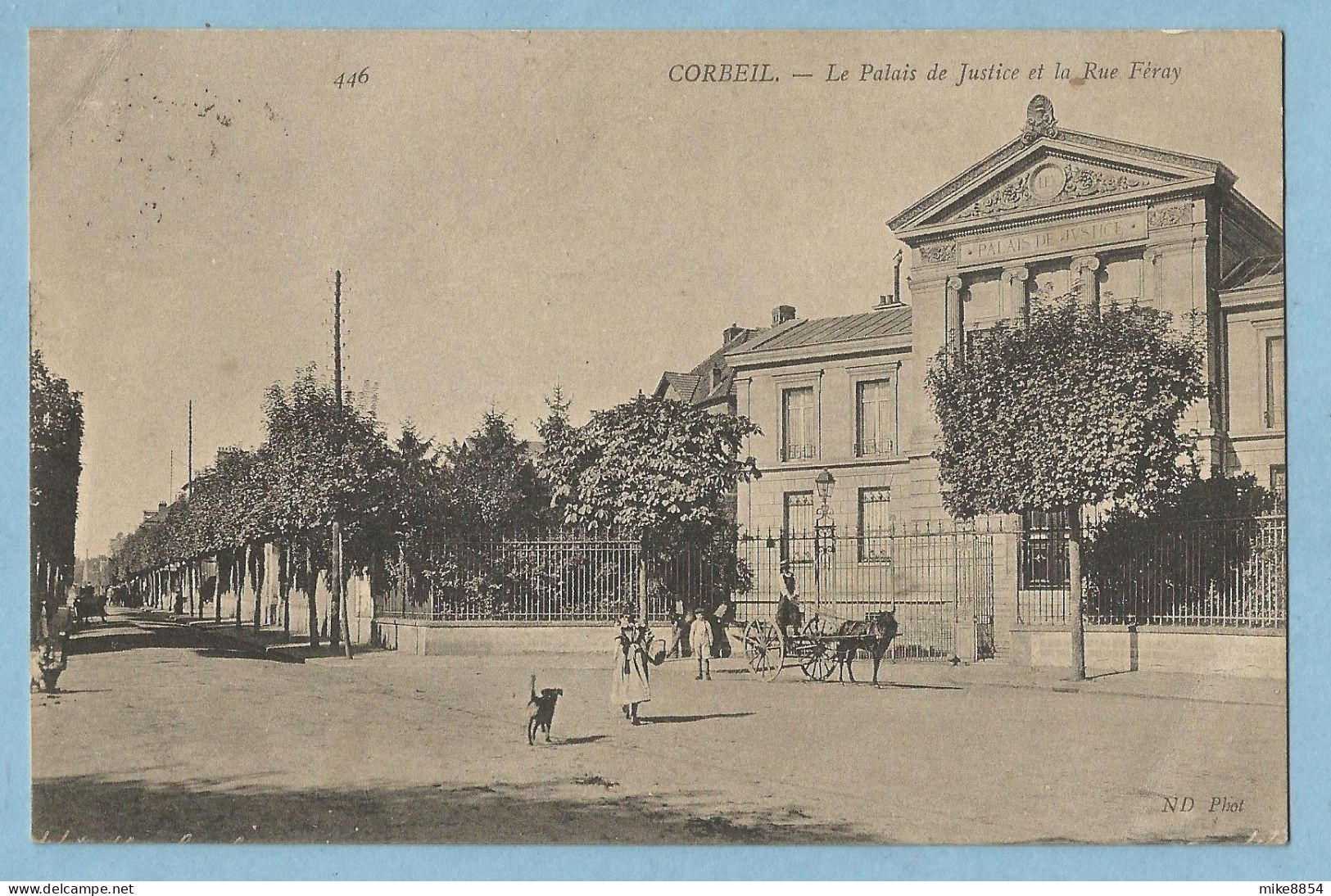 1829  CPA  CORBEIL  -  Le Palais De Justice Et La Rue Féray  +++++++ - Corbeil Essonnes
