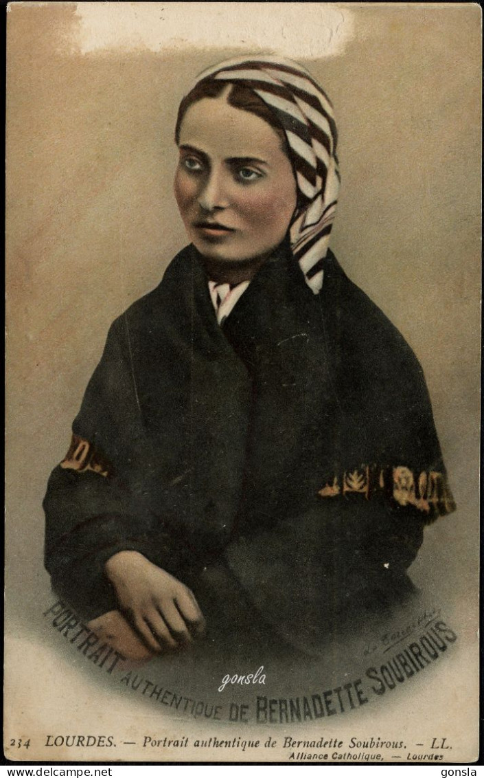 LOURDES 1910 "Portrait Authentique De Bernadette Soubirous" - Historical Famous People